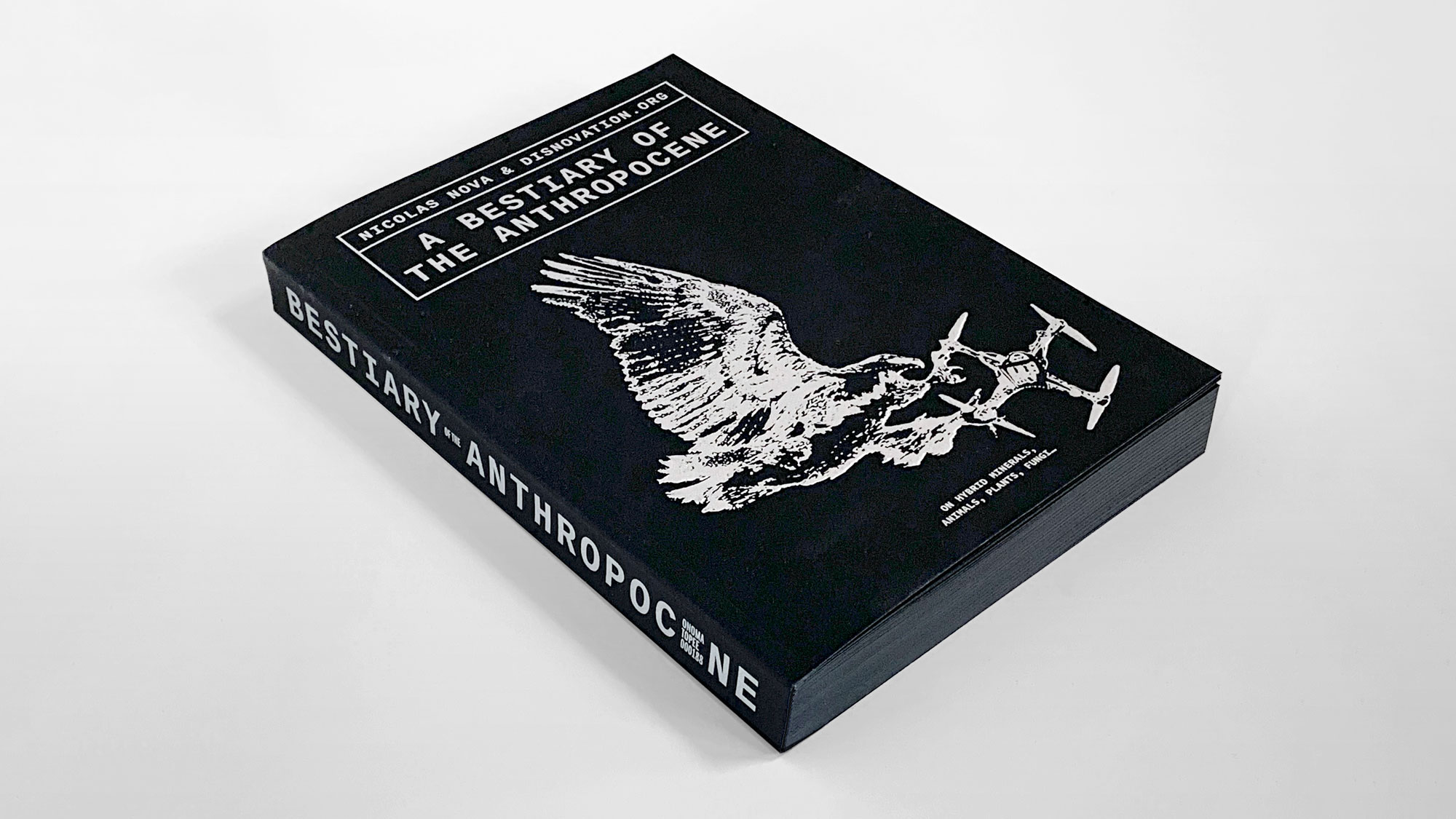 A Bestiary of the Anthropocene publication by DISNOVATION.ORG